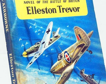 Squadron Airborne Un romanzo sulla Battaglia d'Inghilterra del 1955 Seconda guerra mondiale Aviazione Aereo Libro d'epoca Volo Militare RAF