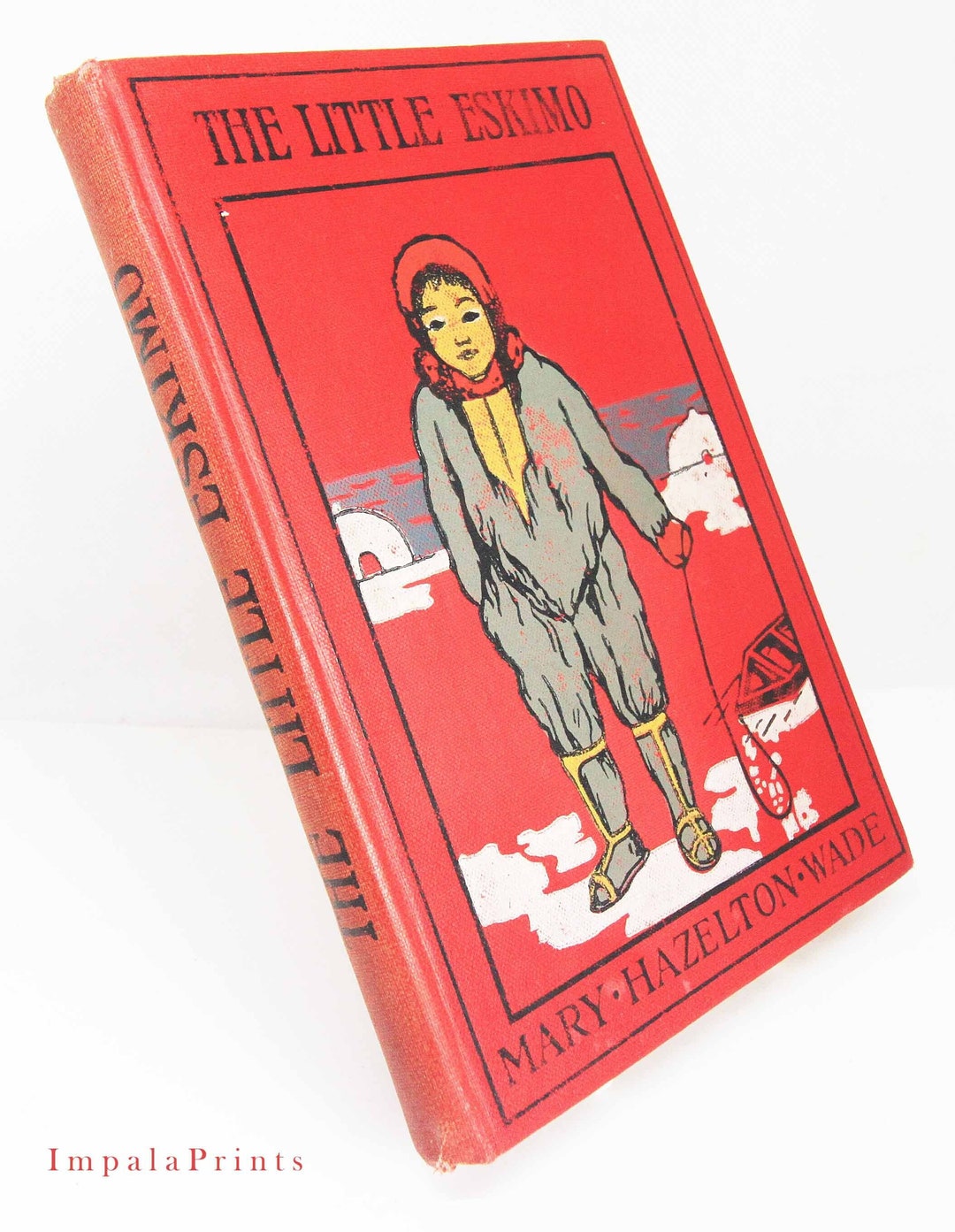 Little Eskimo Illustrated 1903 Antique Childrens Red Book Etsy