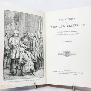 The Delivery of Sweden and Favorite of Czar Peter Wasa And Menzikoff Hardback military history