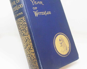Im Jahr von Waterloo blau altes Buch 1800 illustriertes Vintage Buch Hardcover vintage