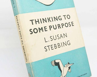 Libro de psicología Pensar con algún propósito 1948 Psicología Serie Pelican Libro antiguo de hechos en rústica Ciencia médica