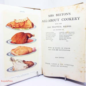Mrs Beetons Cookbook Illustrated Cooking Vintage recipes Paper ephemera food Book recipe history eating Foodie