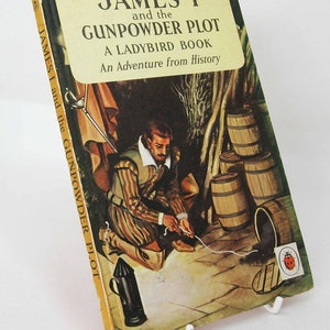 James I and the Gunpowder Plot Ladybird Book Childrens collectable Vintage factual IllustratedStory book History