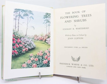 Flowering Trees & Shrubs | Vintage Illustrated Book | Flower Plant Guide | Gardening Book | Botanical Picture Book