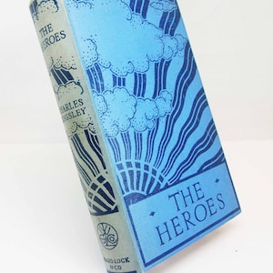 The Heroes: Greek Fairy Tales Blue hardback 1933 Charles Kingsley Historical mythology fiction Vintage