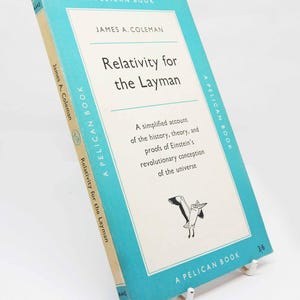 Relativity for the Layman science Pelican Series Vintage 1959 book paperback Einstein physics