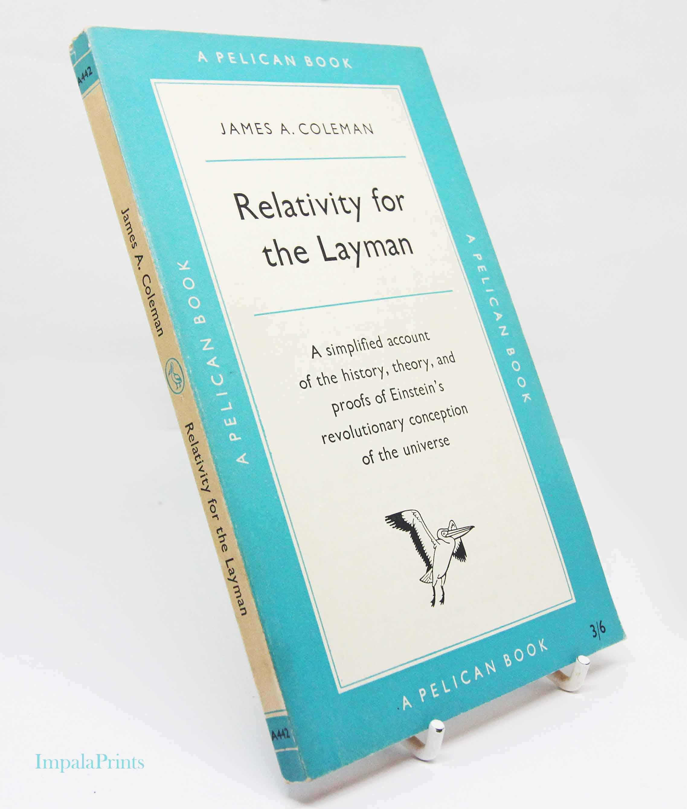 Relativity for the Layman science Pelican Series Vintage 1959 book paperback Einstein physics