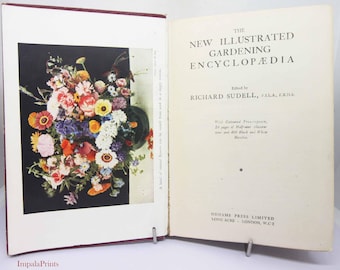 Illustrated Gardening Encyclopaedia Illustrated 1920s Vintage Books old book Famous garden design and flower guide antique