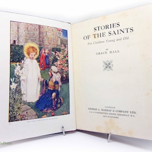 Stories Of the Saints 1921 illustrated Religious book Christian childrens book