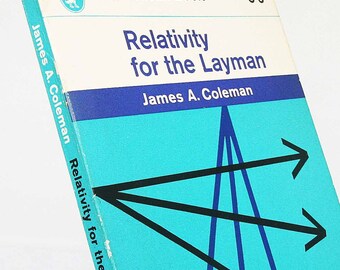 Relativity for the Layman science Pelican Series Vintage 1950 book paperback Einstein physics