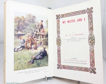 My Mates And I, Mrs Walton Vintage Book Hardback old book antique Novel book Green