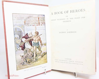 Book of Heros In the Fight for Freedom Childrens famous people Antique Rare History book City