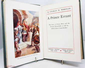 Prince Errant Antique Childrens book 1909 Illustrated Picture book Hardback History story book myths story book