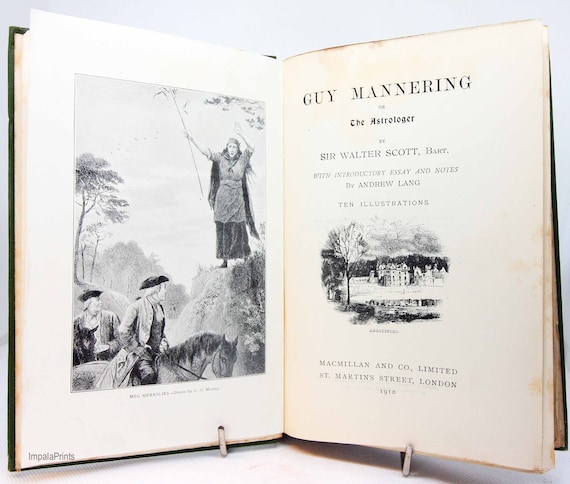Guy Mannering The Astrologer, Sir Walter Scott 1910 Scottish History book Vintage old Vintage Book Hardback old book gift