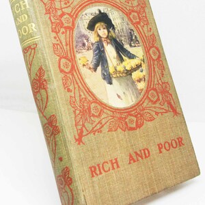 Antique Childrens Storybook Rich and poor 1910s illustrated classic Antique school books Hardback Vintage book red