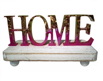 Home Glitter Word Sign Sparkly Resin Ornament/Home Decor Spiritual Affirmation Sign/Custom Colours