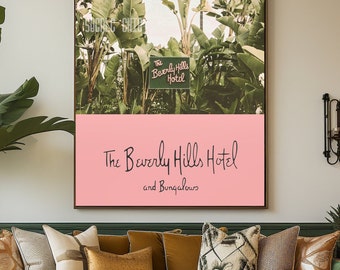 Beverly Hills Hotel Print, Pink Nursery Wall Art, Gift For Her, California Decor, Christmas Gift, Vintage Beverly Hills, Banana Leaves Print