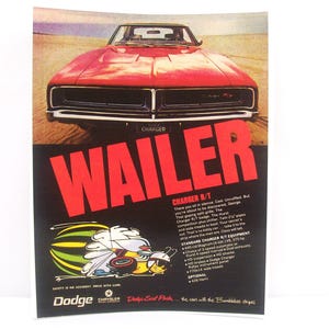 May include: A vintage Dodge Charger R/T advertisement featuring a red car on a desert landscape. The text reads WAILER in large red letters, followed by descriptive copy, technical specifications, a cartoon bee graphic, and the Dodge logo.