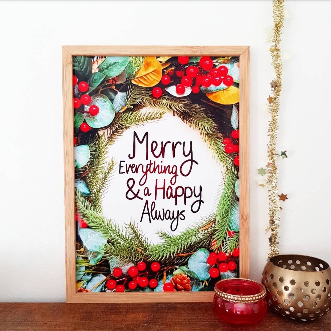 Merry Everything and a Happy Always Print A4 & A5 Christmas Etsy