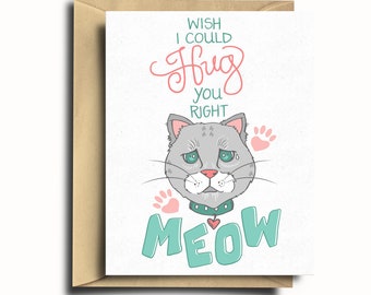 Hug You Right Meow Greeting Card