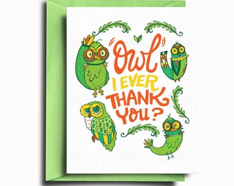 Owl I Ever Thank You Greeting Card