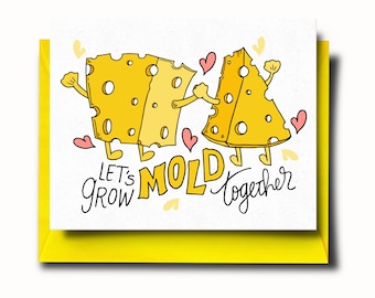 Grow Mold With You Anniversary Greeting Card