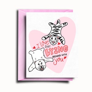 Lying Around With You Greeting Card