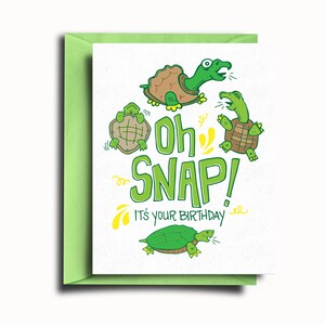 Oh Snap! Carte de vœux d’anniversaire