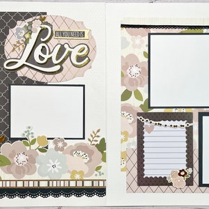 All You Need is Love -premade scrapbook pages, page kit, scrapbook kit, Wedding Layout, Love layout, Anniversary layout