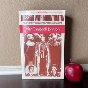 Vintage 1985 Mission with Mountbatten by Alan Campbell-Johnson, Paperback, Historical Account of India’s Independence, Mahatma Gandhi
