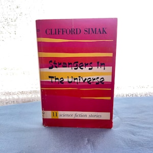 Vintage 1956 Science Fiction Buch "Strangers in the Universe- 11 SF Stories" von Clifford Simak, Futurismus, Space Age Midcentury, Suspense