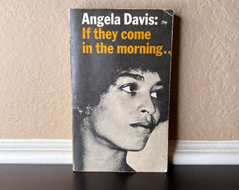 Vintage 1971 Angela Davis: als ze 's ochtends komen, bevrijdingsbeweging, verzamelboeken, politieke en sociale rechtvaardigheid, Black Power