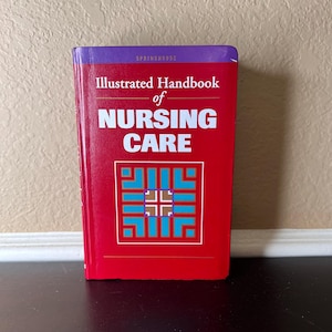 Vintage 1996 &#39;Illustrated Handbook of Nursing Care&#39;, Springhouse, Soft Cover, Healthcare Education, Nurse School, Medical Assistant,Hospital