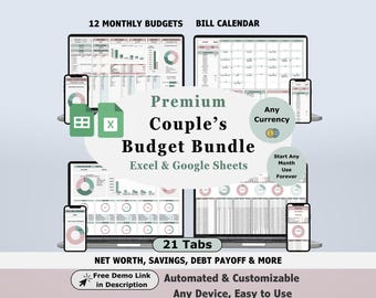 May include: A digital budget bundle for Excel and Google Sheets displayed on laptops and smartphones. The interface features 12 monthly budgets, a bill calendar, and 21 tabs for tracking net worth, savings, and debt. Text includes Premium Couple's Budget Bundle, Any Currency, Start Any Month Use Forever, and Free Demo Link in Description.