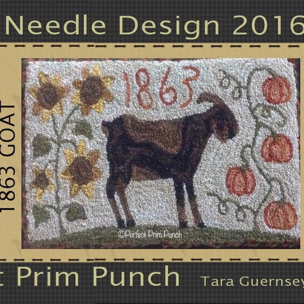 E-Pattern Instant! 1863 Goat. Perfect Prim Punch 2016 Design. Kid Billy Ram Sunflower Pumpkins Folk Art Faap Rug Hooking