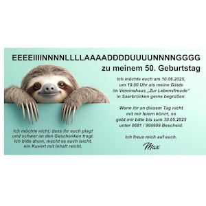 Einladungskarte, Geburtstag, lustig, Faultier, 40, 50, 60, 70, 80 jedes Alter, originell, einzigartig, individueller Text, einmalig