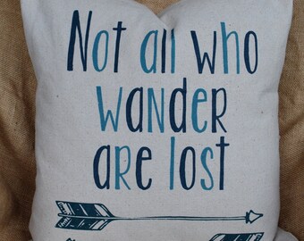 Not All Who Wander are Lost - Two Tone Blue & Teal - Arrows - Natural Canvas Pillow