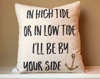 Inspirational Canvas Pillow – High Tide, Low Tide Anchor Design