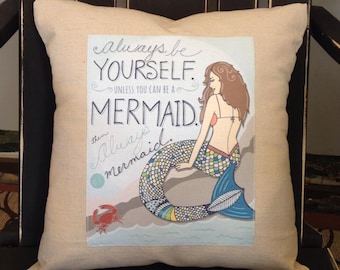 Be Yourself - Always Be A Mermaid - Beach Inspired - Sea Lover - Natural Canvas Pillow