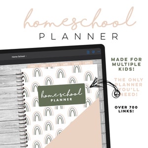 Digital Homeschool Planner | ipad home school planner | Goodnotes homeschooling planner daily, weekly + monthly layouts