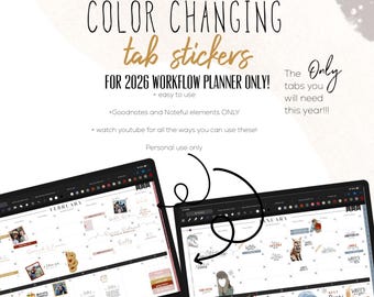Color Changing Tab Stickers For 2026 Workflow Planners | NOTEFUL & GOODNOTES ONLY for the color changing