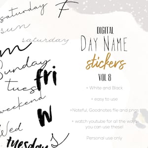 Op de afbeelding: Digitale dagnaamstickers in zwart en wit, met de tekst "DIGITAL DAY NAME stickers VOL 8". De afbeelding bevat de dagen van de week geschreven in verschillende lettertypen, zoals "Zaterdag", "Zondag", "Maandag", "Dinsdag", "Woensdag", "Donderdag" en "Vrijdag".