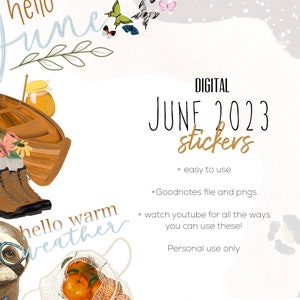 May include: Digital June 2023 stickers featuring a whimsical illustration of a boat, a sloth, and butterflies. The text "hello warm weather" is written in a handwritten font. The text "DIGITAL JUNE 2023 stickers" is written in a bold, black font. The text "+ easy to use" is written in a smaller, black font. The text "+ Goodnotes file and pngs" is written in a smaller, black font. The text "+ watch youtube for all the ways you can use these!" is written in a smaller, black font. The text "Personal use only" is written in a smaller, black font.