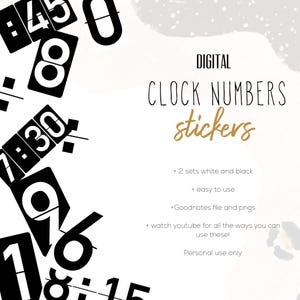 May include: Digital clock number stickers in black and white. The image shows a close-up of the stickers with the text "DIGITAL CLOCK NUMBERS stickers" and "Personal use only".