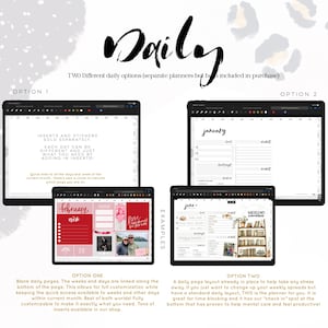May include: Digital planner options displayed on tablets. Option 1 features blank daily pages with customizable inserts. Option 2 offers a pre-designed daily layout. The word "Daily" is written in a stylish font at the top.