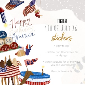 Puede incluir: Un conjunto de pegatinas digitales con temas del 4 de julio, incluyendo un sombrero de vaquero, bandera estadounidense, fuegos artificiales, perrito caliente y personas con banderas. Texto: Happy Birthday America, DIGITAL 4TH OF JULY 26 stickers, + easy to use, +Noteful and Goodnotes file and pngs, + watch youtube for all the ways you can use these!, Personal use only.