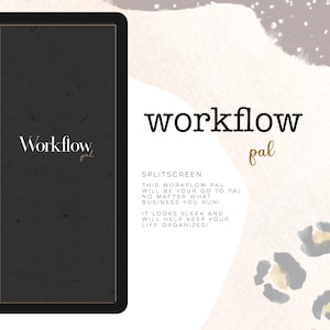 May include: A digital tablet with the words "Workflow pal" in a stylish font. The text "SPLITSCREEN" and additional text about organization are also visible. The background features a watercolor design with leopard print accents.