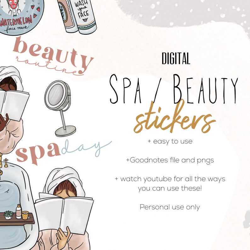May include: Digital stickers for Goodnotes featuring illustrations of spa and beauty related items. The stickers include a woman reading a book in a bathrobe, a mirror, a bottle of face wash, and the text "beauty routine" and "spa day".
