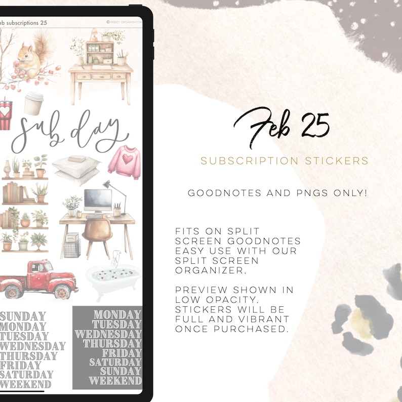 May include: Digital planner stickers featuring watercolor illustrations of a desk, plants, and a red truck. The image includes the text "Feb 25" and "Subscription Stickers". The stickers are designed for GoodNotes and PNGs.