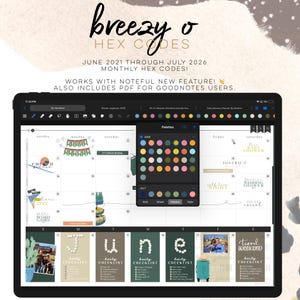 Può includere: Un'interfaccia di pianificazione digitale su uno schermo di tablet che mostra un calendario mensile con una finestra della tavolozza dei colori intitolata Palettes. Lo schermo mostra il testo breezy o HEX CODES, JUNE 2021 THROUGH JULY 2026 e WORKS WITH NOTEFUL.